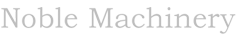 Noble Machinery Ltd